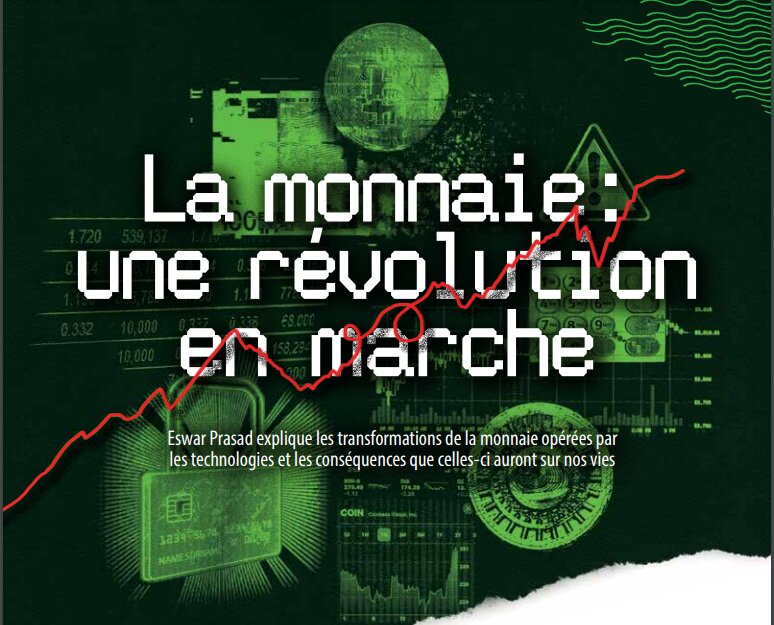 La monnaie: une révolution en marche